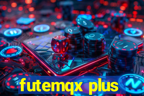 futemqx plus